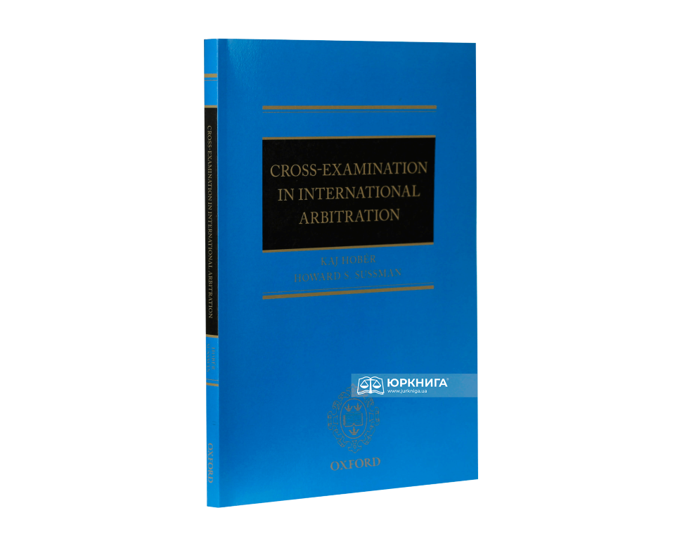 Cross-examination in International Arbitration