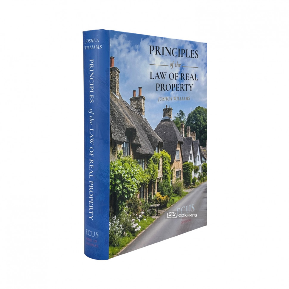 Principles of the law of Real Property